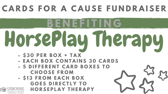 Image stating Cards for a Cause Fundraiser Benefiting HorsePlay Therapy Center