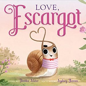 cover of the book Love, Escargot featuring a french snail with his tentacles up and in the shape of a heart