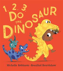 cover of the book 1,2,3, Do the Dinosaur
